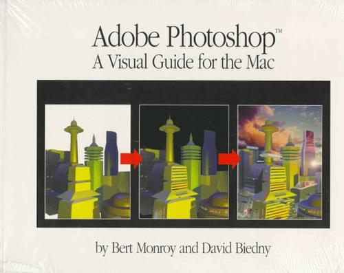Adobe Photoshop, a visual guide for the Mac