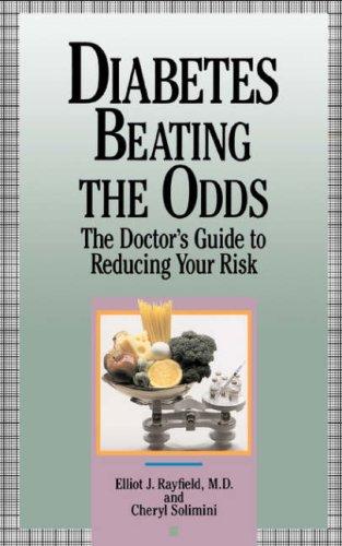 Diabetes, beating the odds