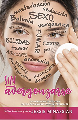 Sin Avergonzarse  Unashamed