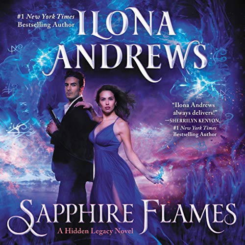 Sapphire Flames : A Hidden Legacy Novel