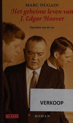 Het geheime leven van J. Edgar Hoover