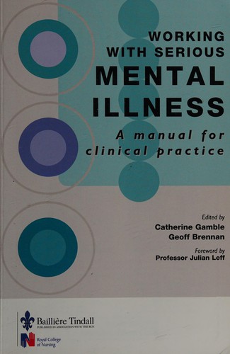 Working with serious mental illness