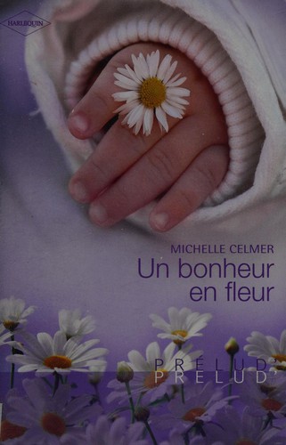 Un bonheur en fleur