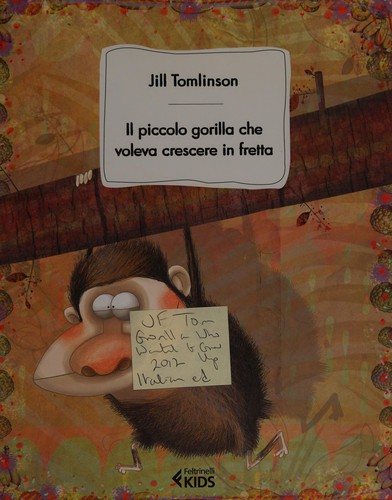 Il piccolo gorilla che voleva crescere in fretta