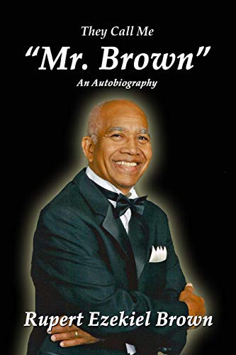 They Call Me Mr. Brown