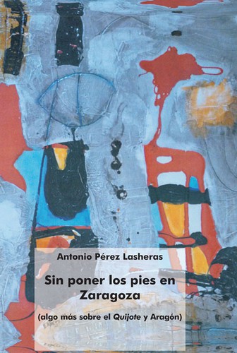 Sin poner los pies en Zaragoza
