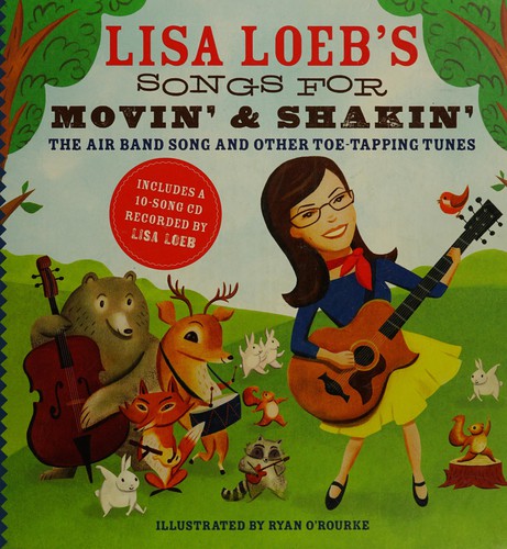 Lisa Loeb's songs for movin' and shakin'