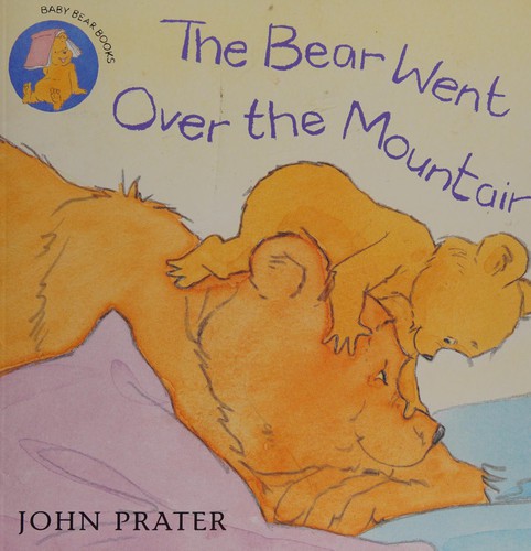 The bear went over the mountain