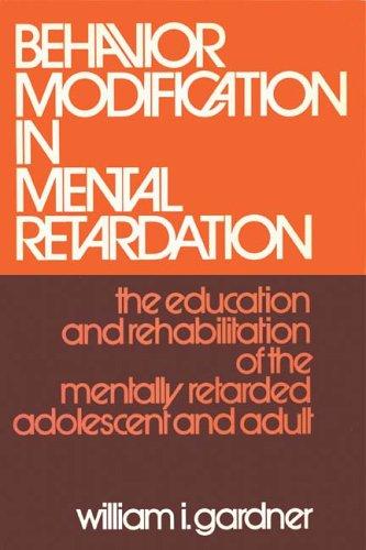 Behavior modification in mental retardation