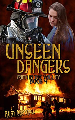Unseen Dangers : Faith in the Valley