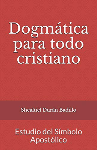 Dogmática para todo cristiano