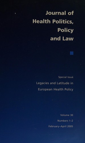 Legacies and Latitude in European Health Policy