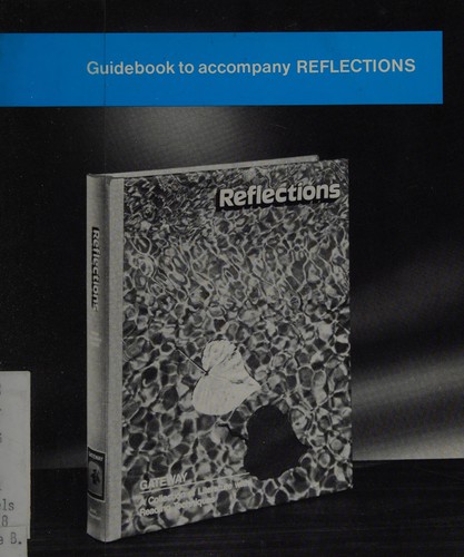 Guidebook to accompany Reflections