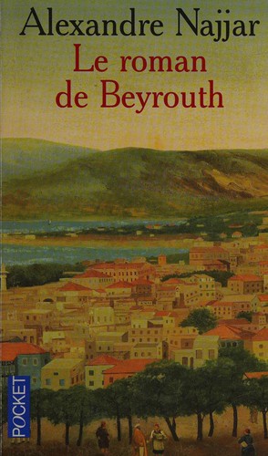 Le roman de Beyrouth
