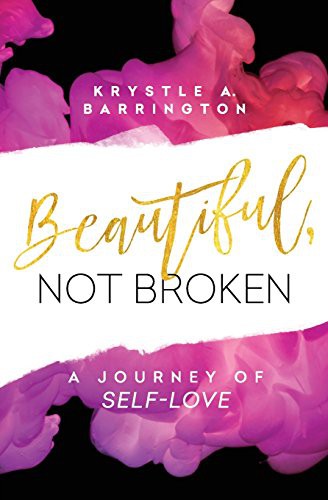 Beautiful, Not Broken