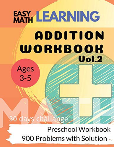 Addition Workbook : Easy Learning Math