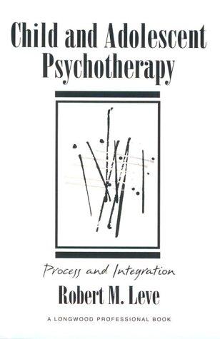 Child and Adolescent Psychotherapy