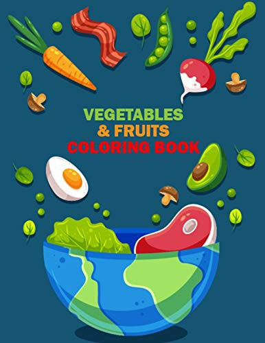 Vegetables & Fruits Coloring Book