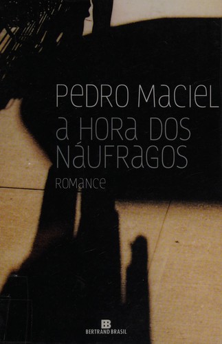 A hora dos naufragos. Poesia