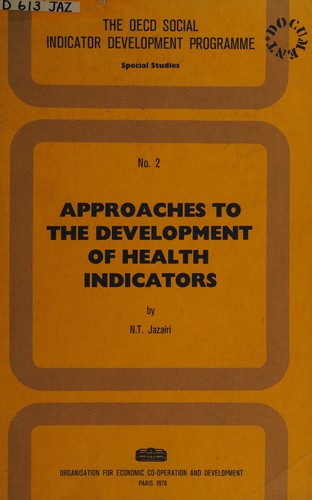 Approaches to the development of health indicators