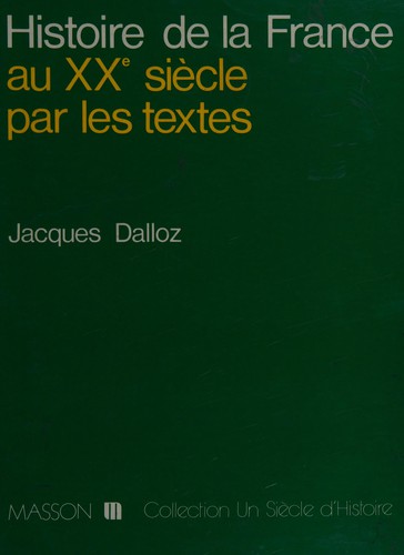 Histoire de la France au XXe siècle par les textes