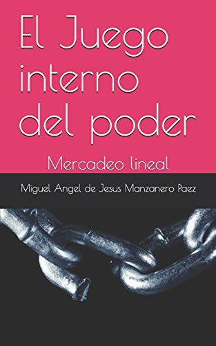 El Juego interno del poder