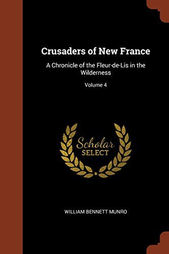 Crusaders of New France