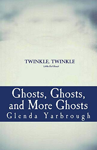Ghosts, Ghosts, and More Ghosts