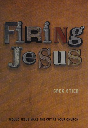 Firing Jesus