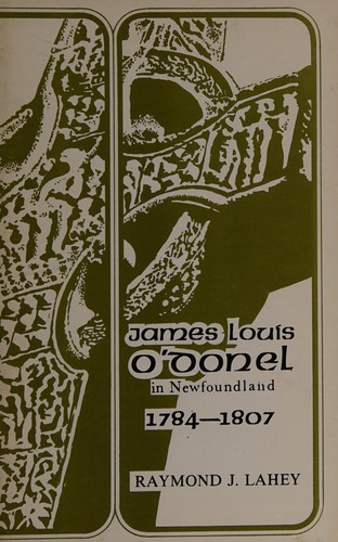 James Louis O'Donel in Newfoundland 1784-1807
