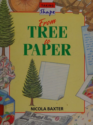 From Tree to Paper (Taking Shape)