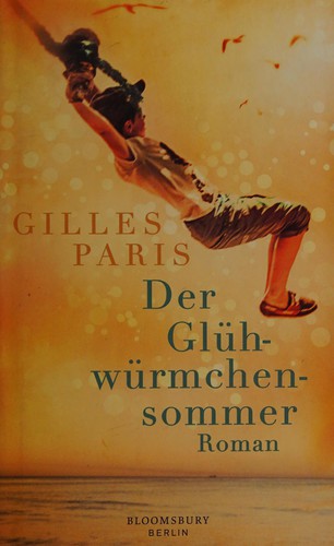 Der Glühwürmchensommer