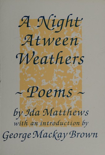A Night Atween Weathers