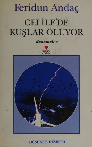 Celile'de kuşlar ölüyor