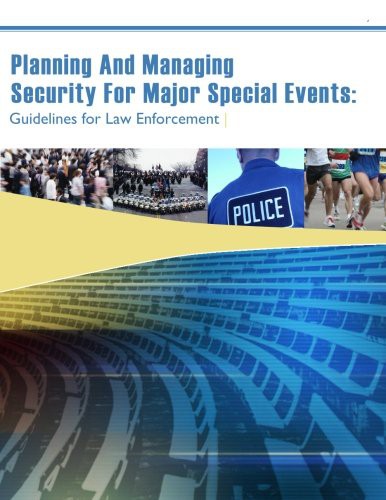 Planning And Managing Security For Major Special Events
