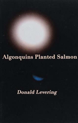 Algonquins Planted Salmon