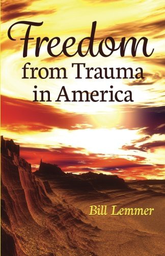 Freedom from Trauma in America