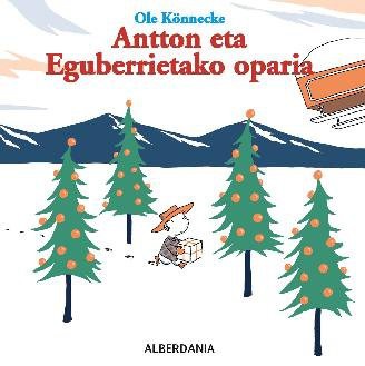 Antton eta eguberritako oparia