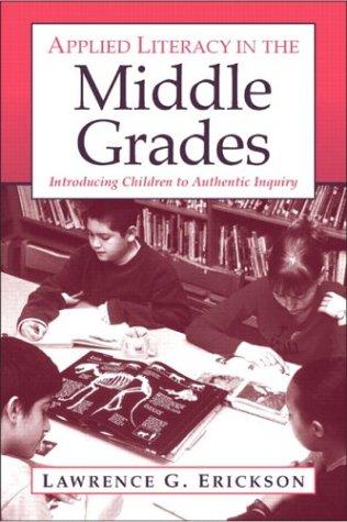 Applied Literacy in the Middle Grades
