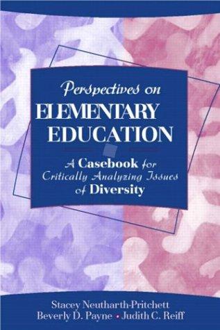Perspectives on elementary education
