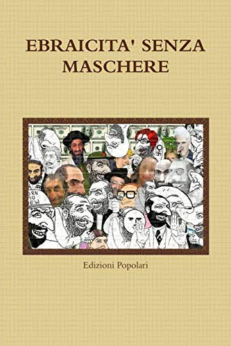 EBRAICITA' SENZA MASCHERE