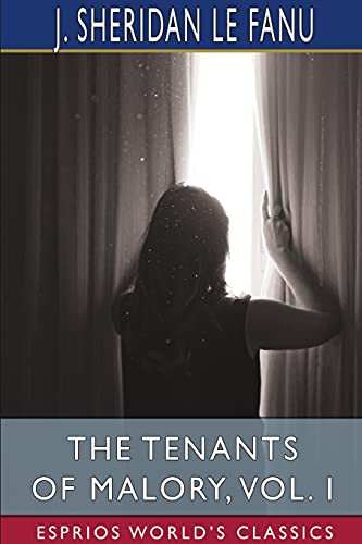The Tenants of Malory, Vol. I