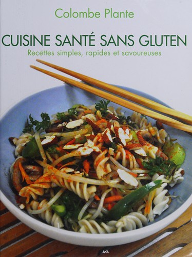 Cuisine santé sans gluten