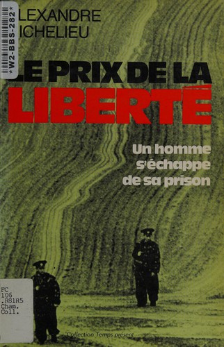 Le prix de la liberté