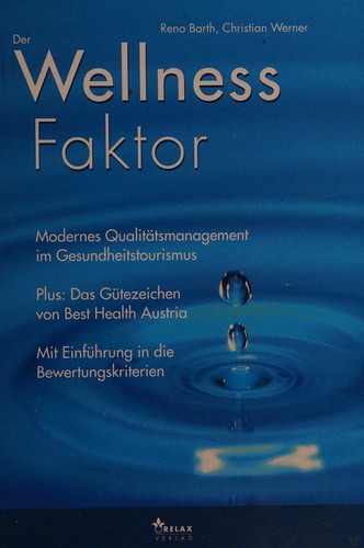 Der Wellness-Faktor