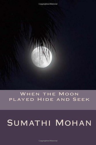 When the moon played hide and seek