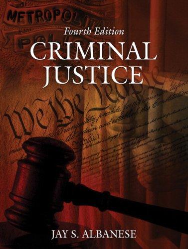 Criminal Justice (4th Edition) (MyCrimeLab Series)