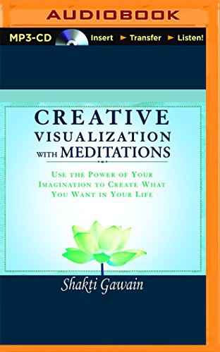 Creative Visualization with Meditations