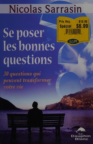 Se poser les bonnes questions