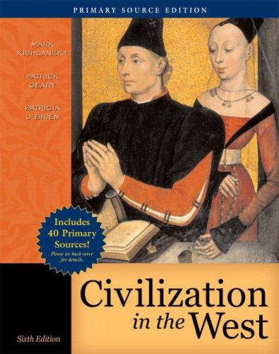 Civilization in the West, Single Volume Edition, Primary Source Edition